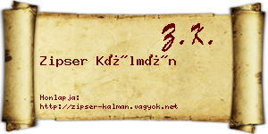 Zipser Kálmán névjegykártya